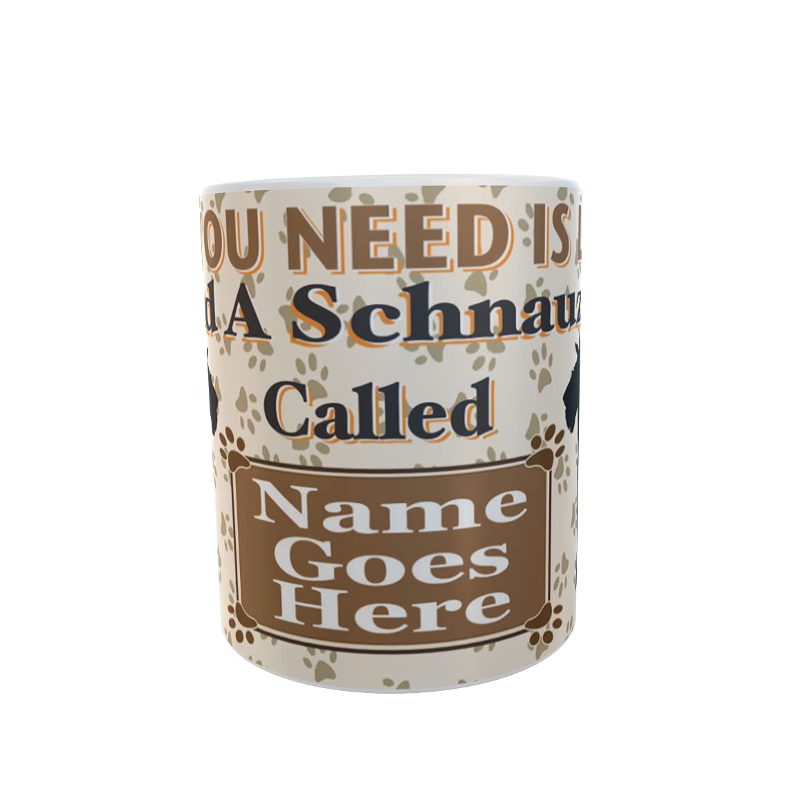All You Need is Love and a Schnauzer Dog Personalised Mug Gift
