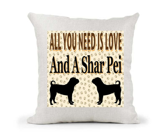 All You Need Is Love And A Shar Pei Country Canvas Style Cushion Cover Gift