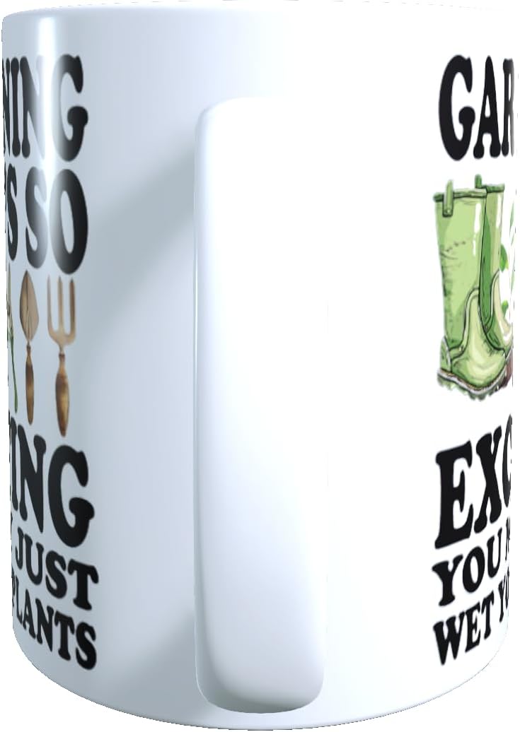 Gardening It's So Exciting You May Just Wet Your Plants Garden Gift Mug