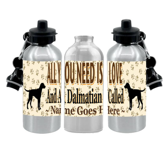 Personalised Dalmatian Water Bottle - All You Need Is Love - Silver Aluminium - Two Lids - Unisex Gift