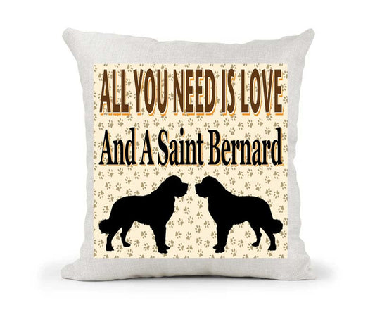 All You Need Is Love And A Saint Bernard Country Canvas Style Cushion Cover Gift