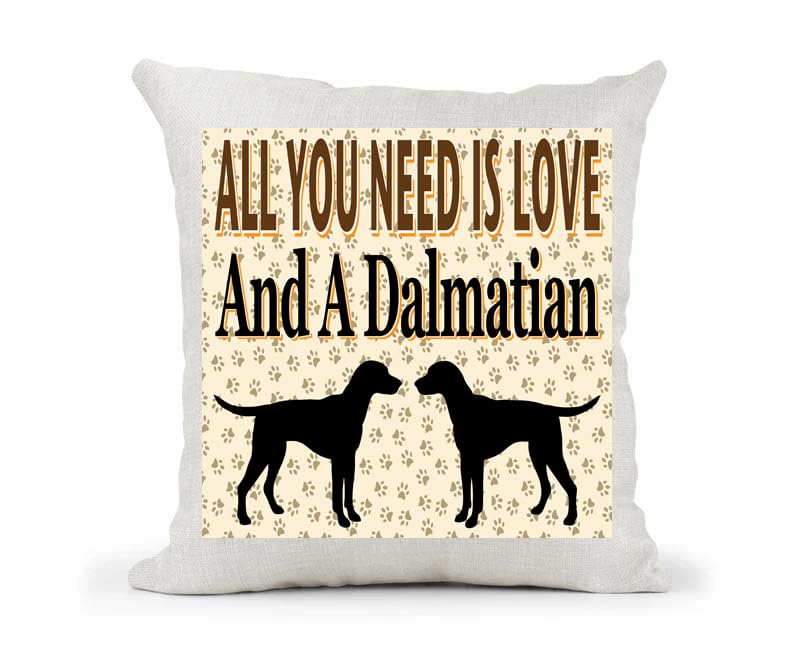 All You Need Is Love And A Dalmatian Country Canvas Style Cushion Cover Gift