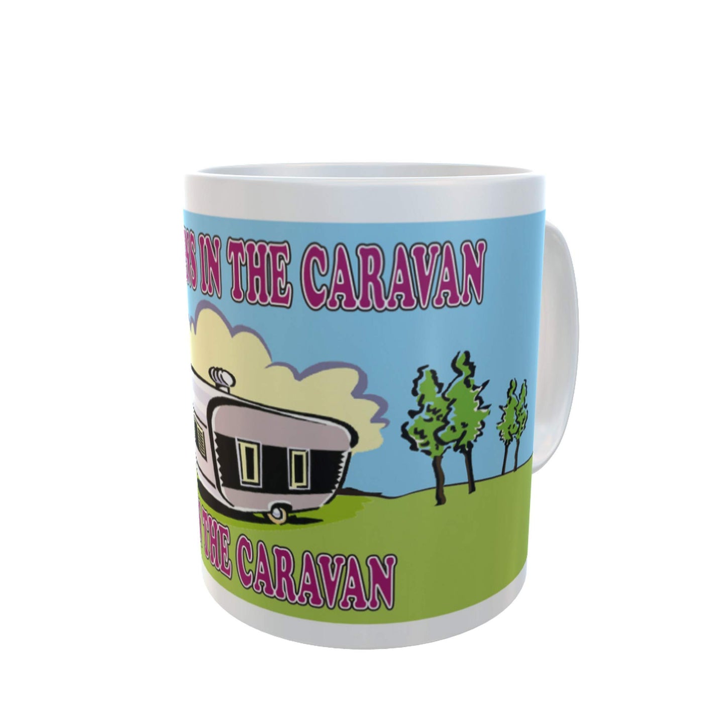 What Happens in The Caravan Stays in The Caravan Personal Ceramic Caravan Mug Gift