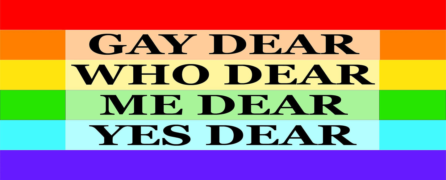 Gay Dear Gay Pride Gift Mug