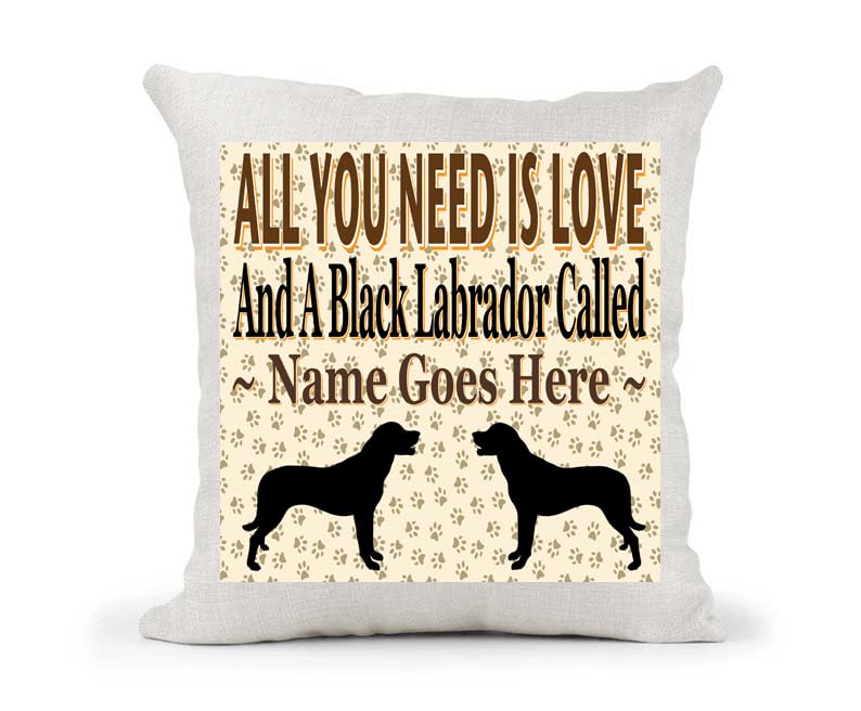 All You Need Is Love And A Personalised Black Labrador Country Canvas Cushion Cover Gift