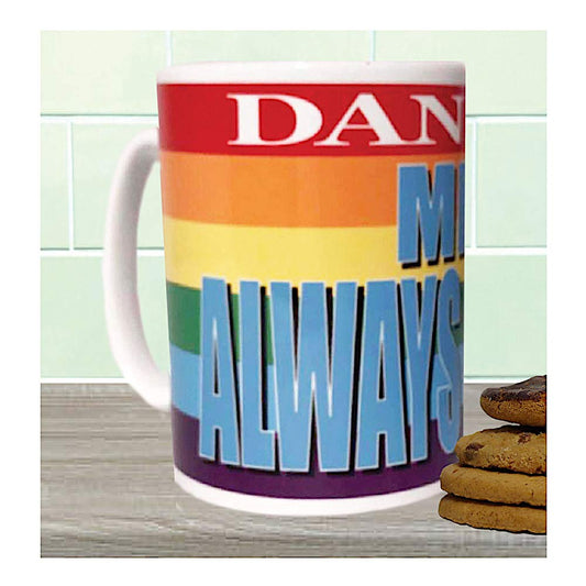 Mr Always Right Gay Pride Personalised Gift Mug