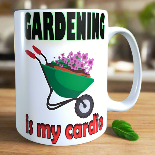 Gardening is My Cardio Garden Gift Mug
