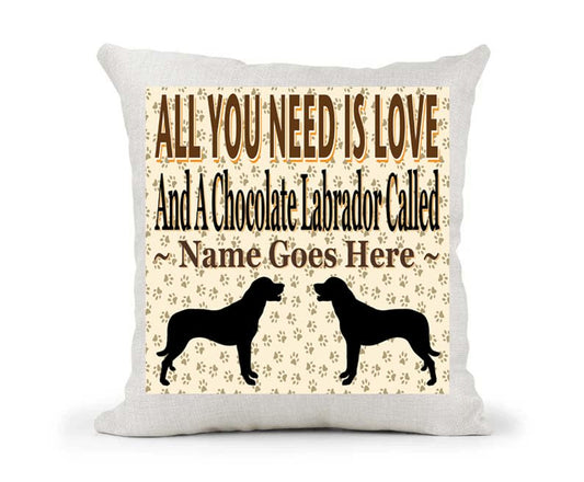 All You Need Is Love And A Personalised Chocolate Labrador Country Canvas Style Cushion Cover Gift