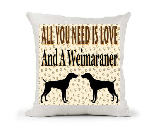 All You Need Is Love And A Weimaraner Country Canvas Style Cushion Cover Gift