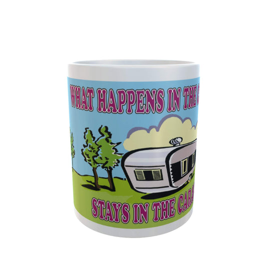 What Happens in The Caravan Stays in The Caravan Personal Ceramic Caravan Mug Gift