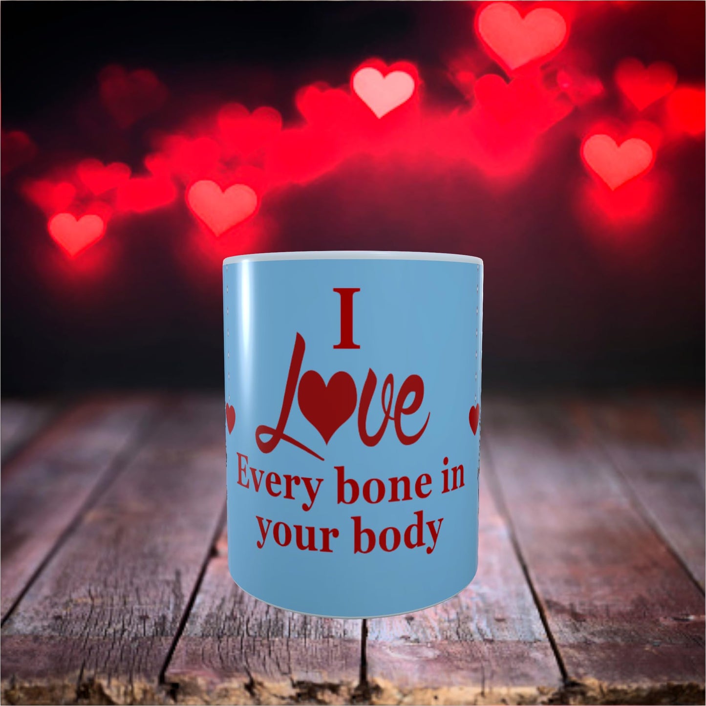 Blue Skeleton Love Every Bone in Your Body Valentine's Day Any Occasion Mug Gift