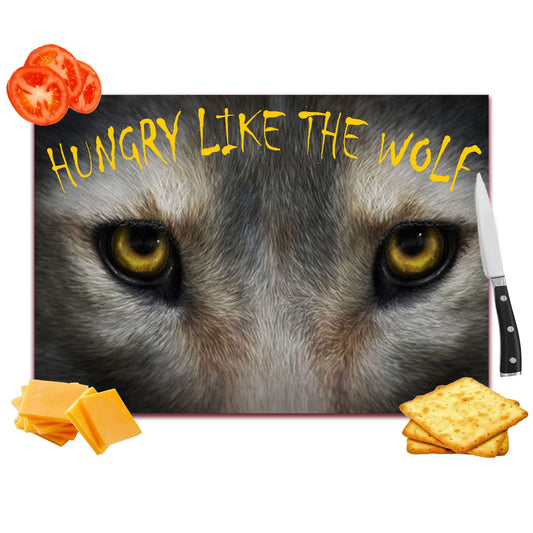 Hungry Like The Wolf Toughened Glass Heat Resistant Worktop Saver Cutting Chopping Board Gift