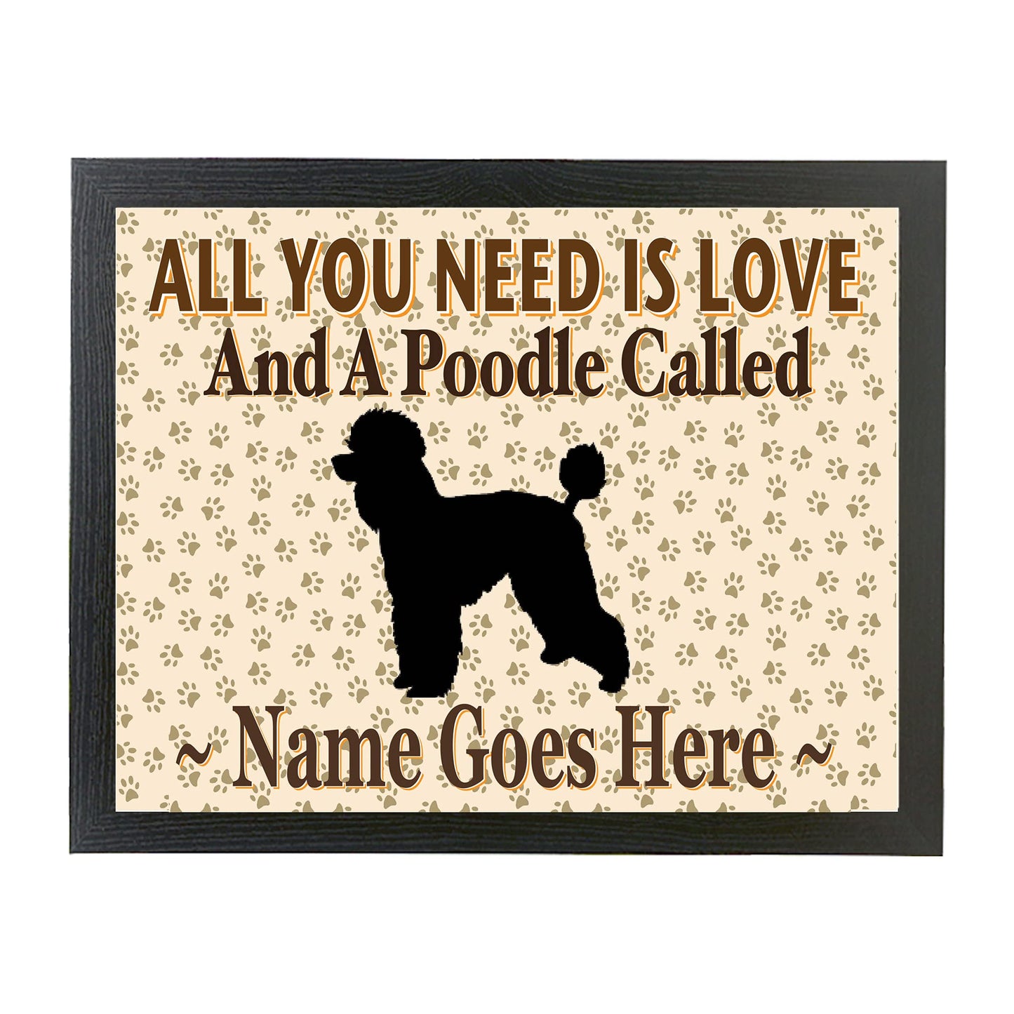 All You Need Is Love and a Poodle Personalised Dog Breed Cushion Lap Tray Bean Bag Gift
