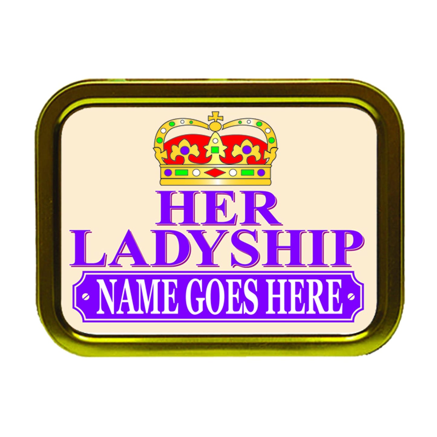 Her Ladyship Personalised Tobacco Tin & Products Gift