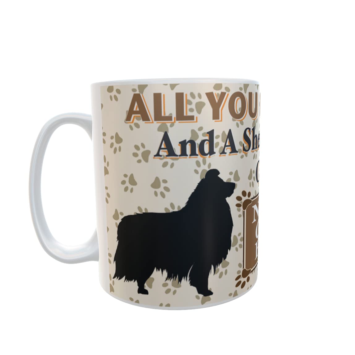 All You Need is Love and a Shetland Sheepdog Dog Personalised Mug Gift