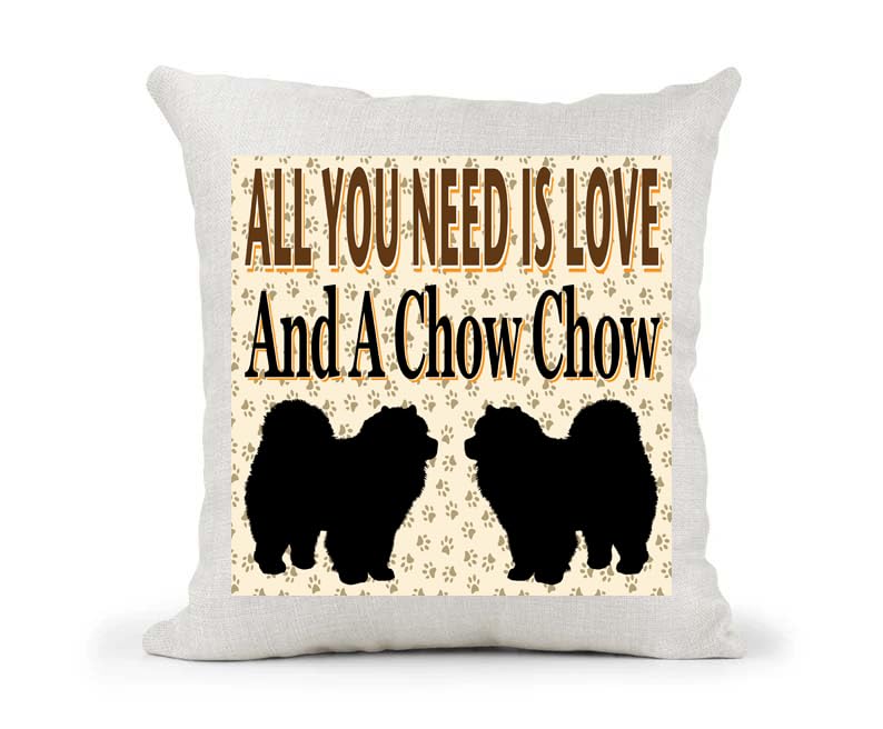 All You Need Is Love And A Chow Chow Country Canvas Style Cushion Cover Gift