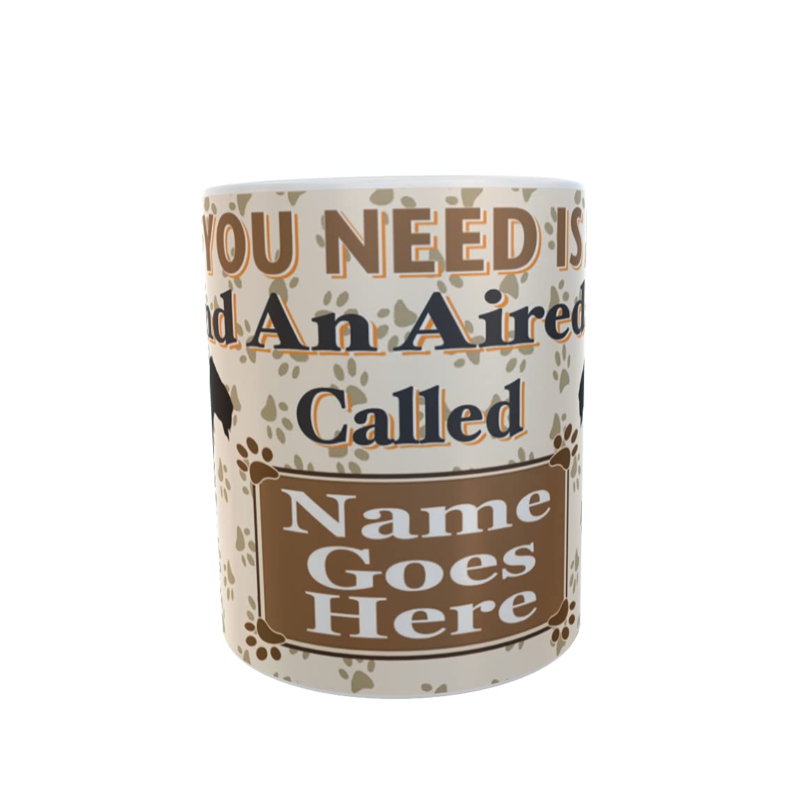 All You Need is Love and an Airedale Dog Personalised Mug Gift
