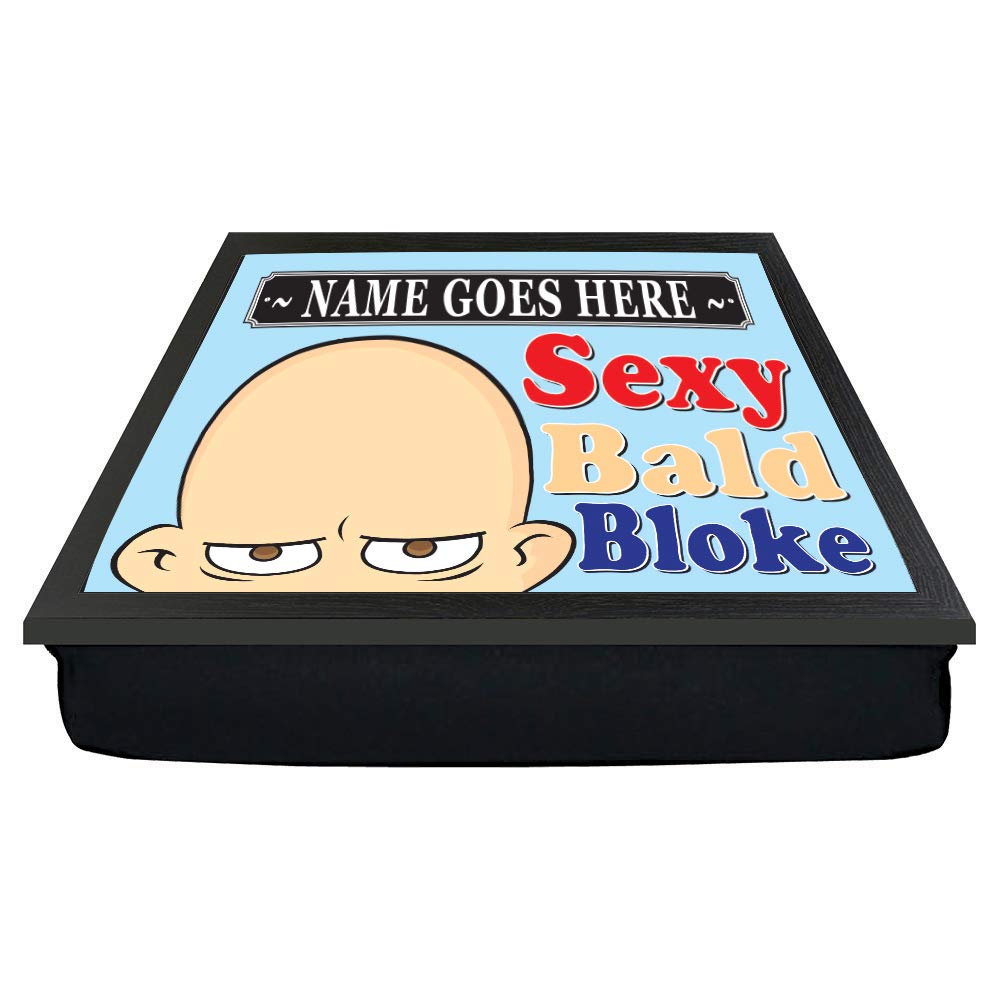 Sexy Bald Bloke Personalised Lap Tray Gift