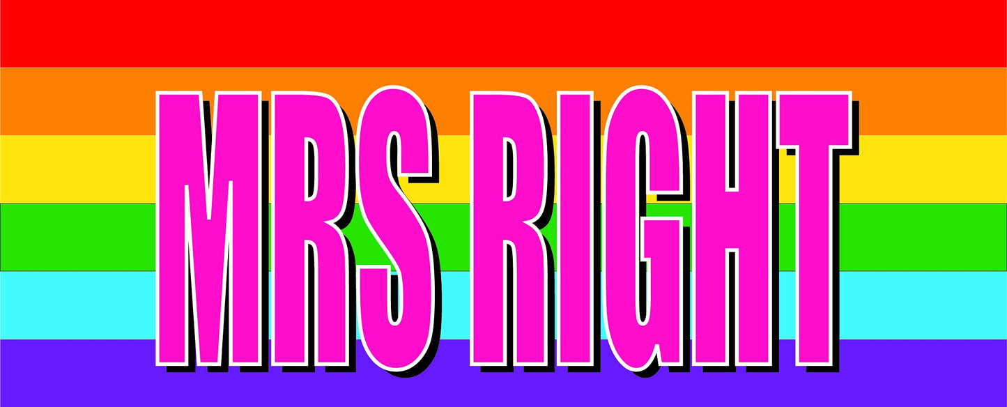 Mrs Right Gay Pride Gift Mug