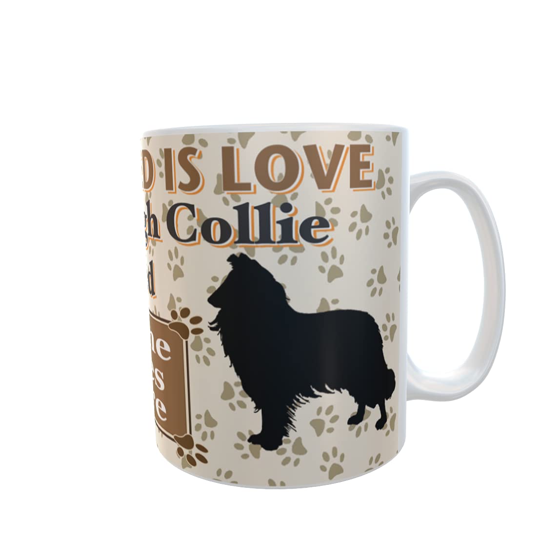 All You Need is Love and a Rough Collie Dog Personalised Mug Gift
