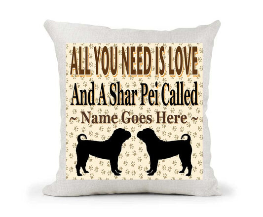 All You Need Is Love And A Shar Pei Personalised Country Canvas Cushion Cover Gift