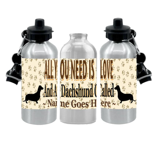 Personalised Dachshund Water Bottle - All You Need Is Love - Silver Aluminium - Two Lids - Unisex Gift