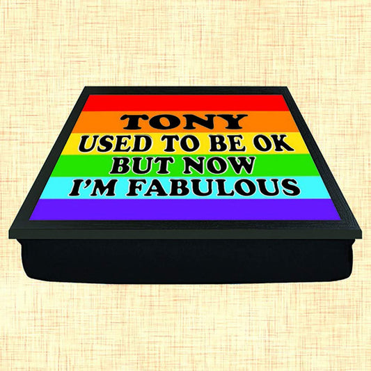 "I'm Fabulous" Personalised Gay Pride Lap Tray