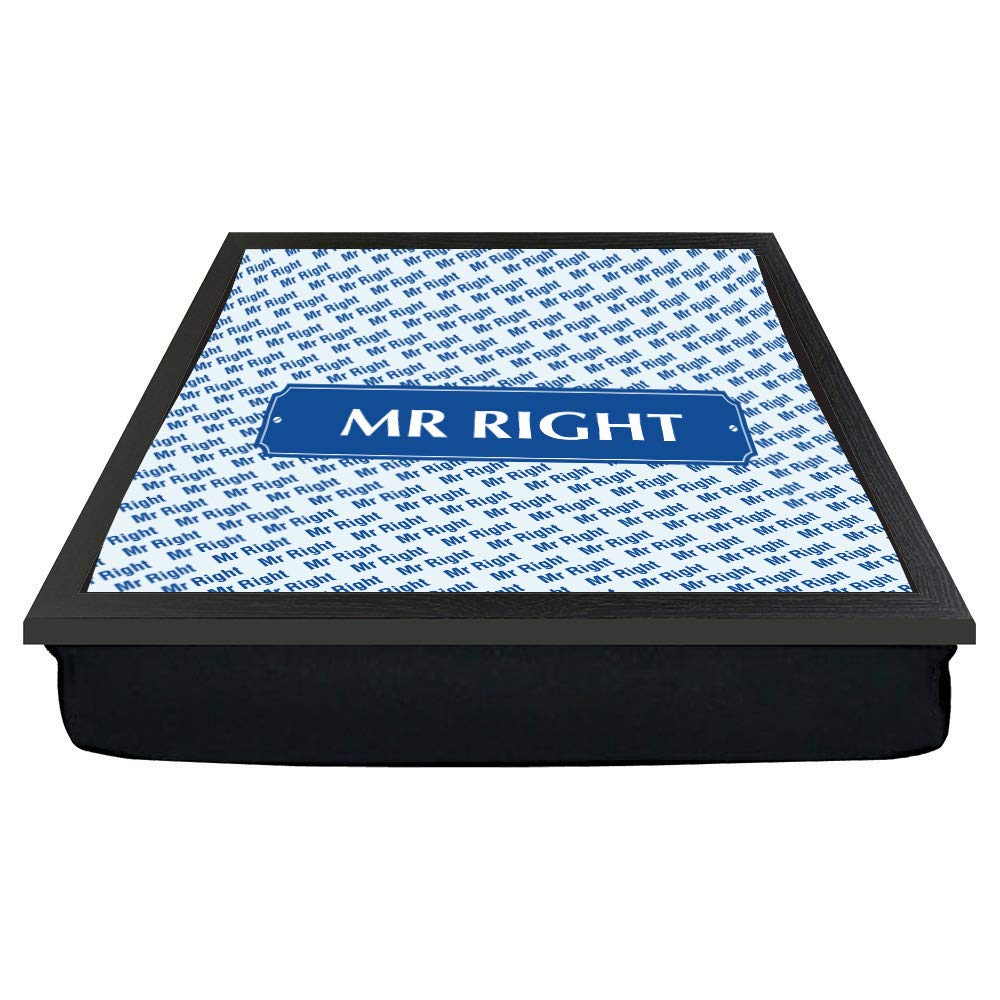 Mr Right Lap Tray Gift