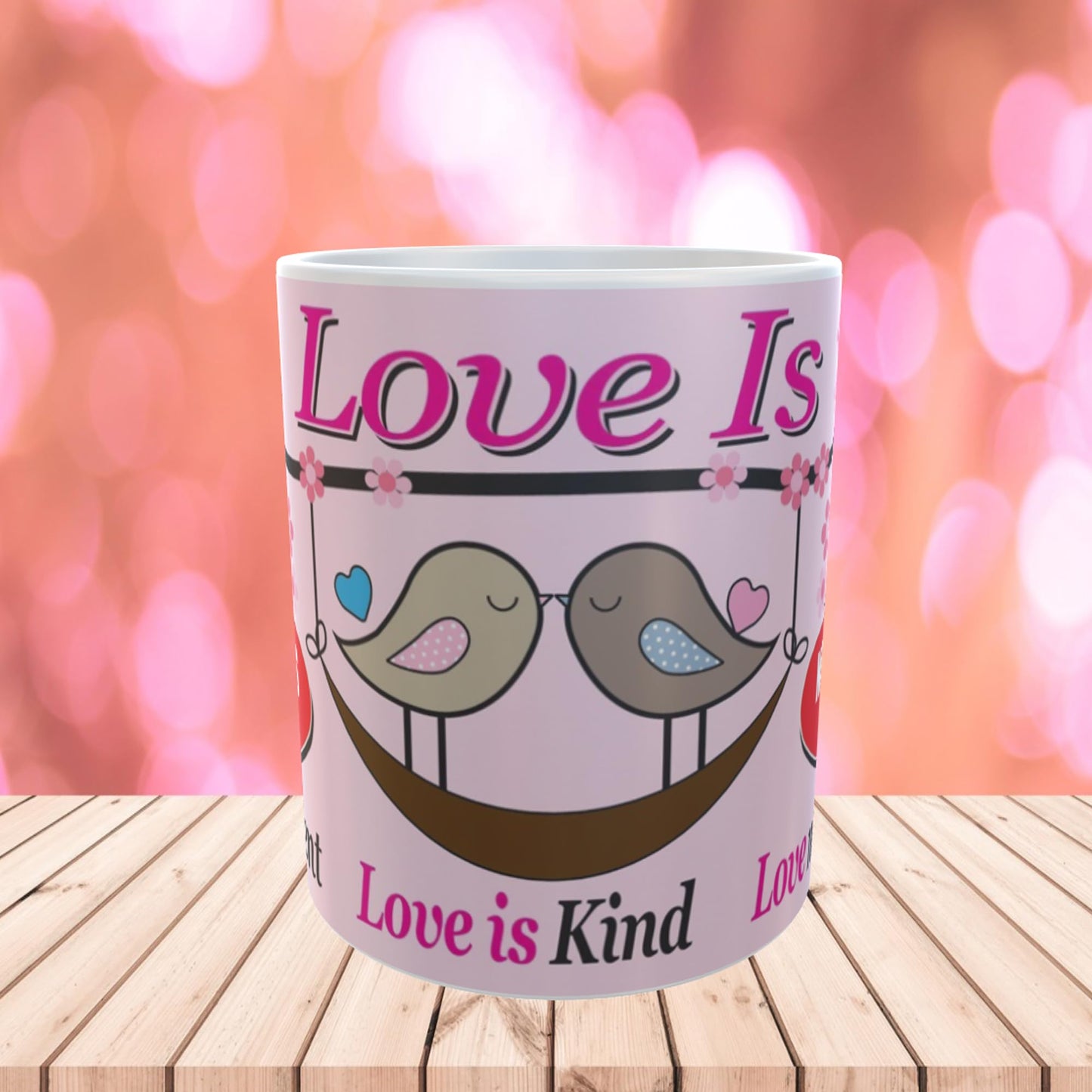 Love is Patient Love is Kind Valentine's Day Any Occasion Mug