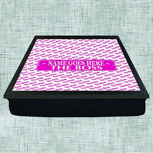 The Boss Female Pink Personalised lap tray gift