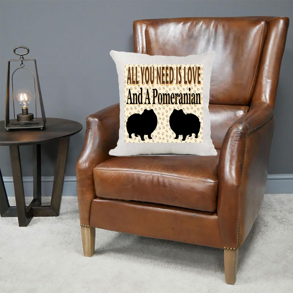 All You Need Is Love And A Pomeranian Country Canvas Style Cushion Cover Gift
