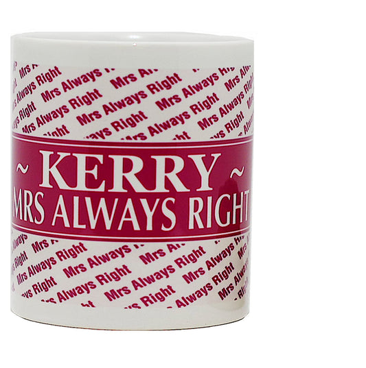 Mrs Always Right Personalised Ceramic Gift Mug