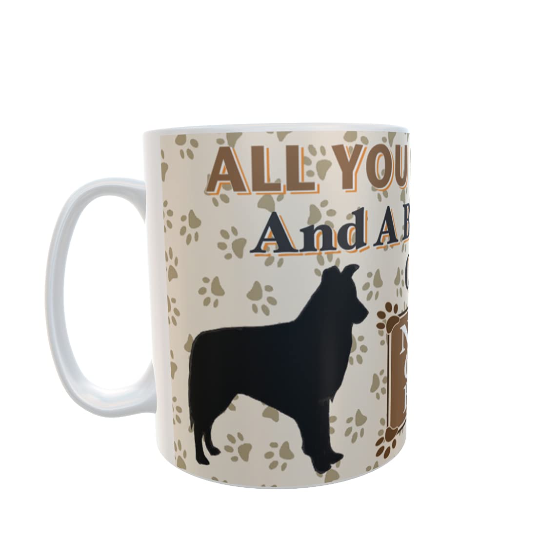 All You Need is Love and a Border Collie Dog Personalised Mug Gift
