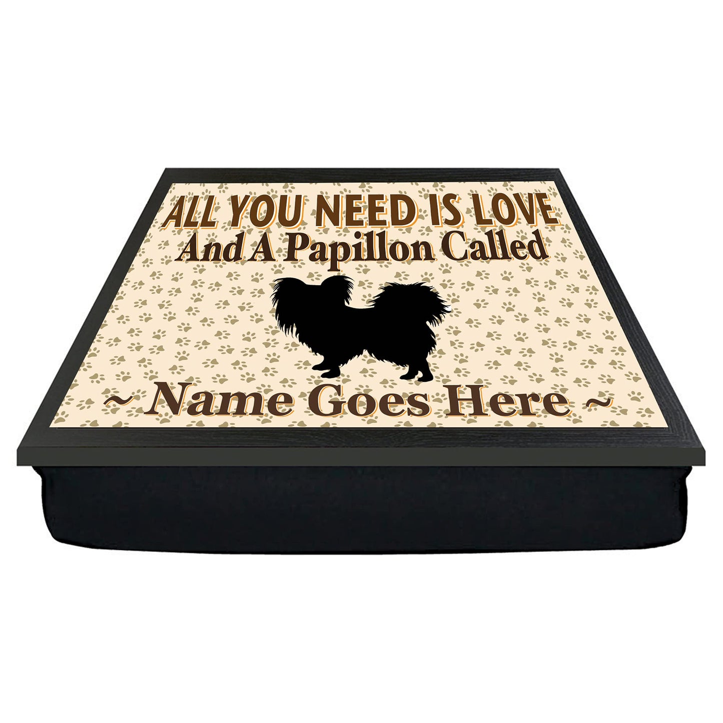 All You Need Is Love Papillon Personalised Dog Breed Cushion Lap Tray Bean Bag Gift