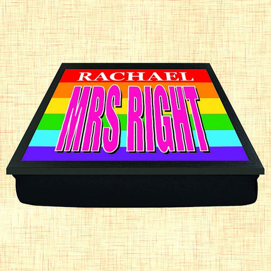Mrs Right Personalised Gay Pride Lap Tray