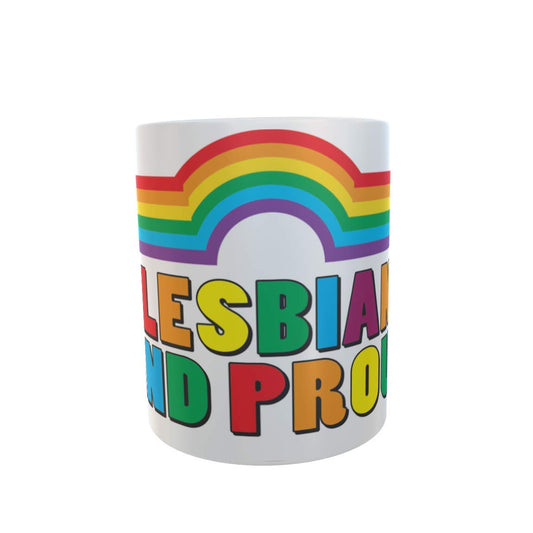 Lesbian and Proud Ceramic Gift Mug