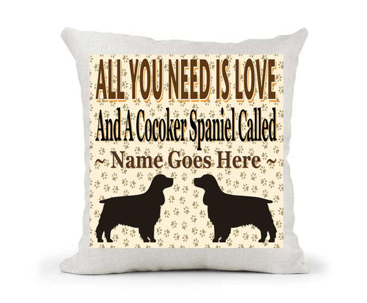 All You Need Is Love And A Cocker Spaniel Personalised Country Canvas Style Cushion Cover Gift
