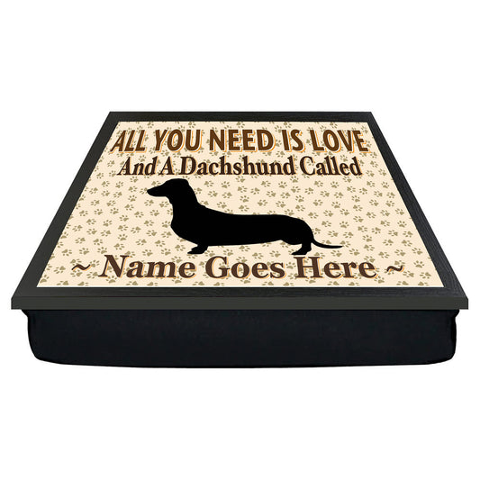 All You Need Is Love Dachshund Personalised Dog Breed Cushion Lap Tray Bean Bag Gift
