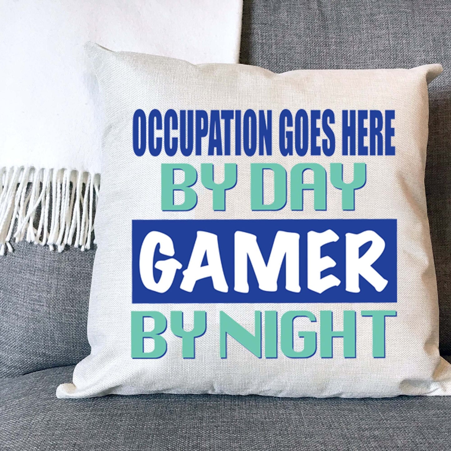 Gamer By Night With Personalised Occupation Naturally Woven Linen Style Cushion Cover Pillow Gift Available in Choice Of Two Colours