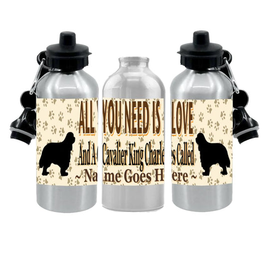 Personalised Cavalier King Charles Water Bottle - All You Need Is Love - Silver Aluminium - Two Lids - Unisex Gift