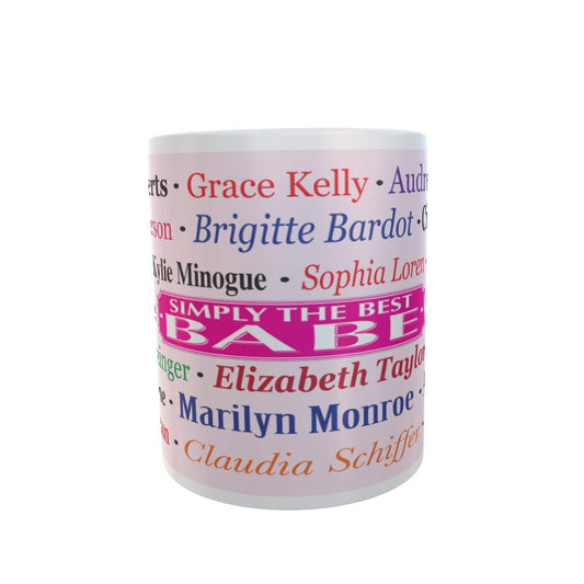 Simply The Best Babe Mug