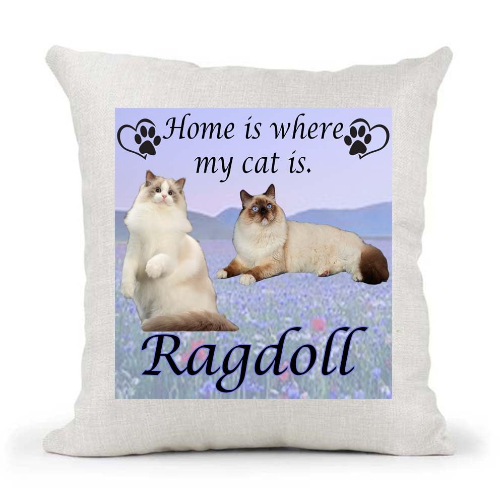 Ragdoll Breed Home is Where My Cat is Kitten Slave Owner Country Canvas Style Cushion Cover Gift