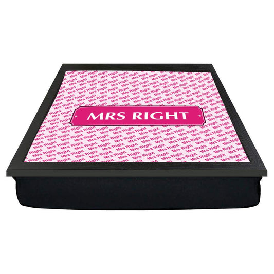 Mrs Right Lap Tray Gift