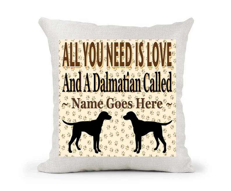 All You Need Is Love And A Dalmatian Personalised Country Canvas Style Cushion Cover Gift
