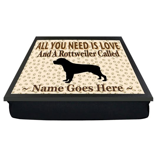All You Need Is Love Rottweiler Personalised Dog Breed Cushion Lap Tray Bean Bag Gift
