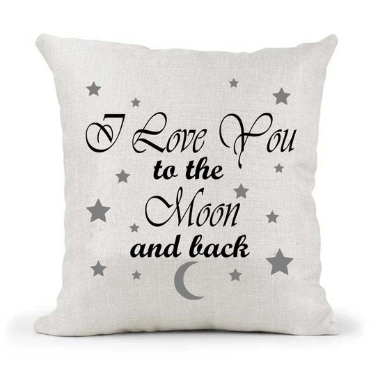 Grey I Love You To The Moon And Back poem Mother's Father's Day Birthday Present Naturally Country Canvas Cushion Cover Gift