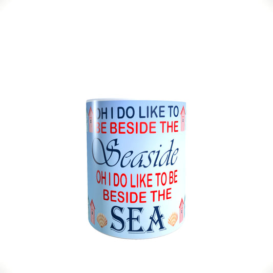 Beside The Seaside Mug Gift