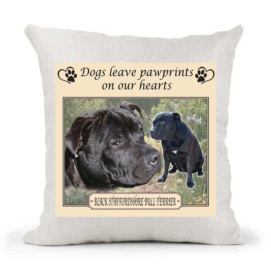 Black Staffordshire Bull Terrier Staffy Dogs Leave Pawprints on our Hearts Country Canvas Style Cushion Cover Gift