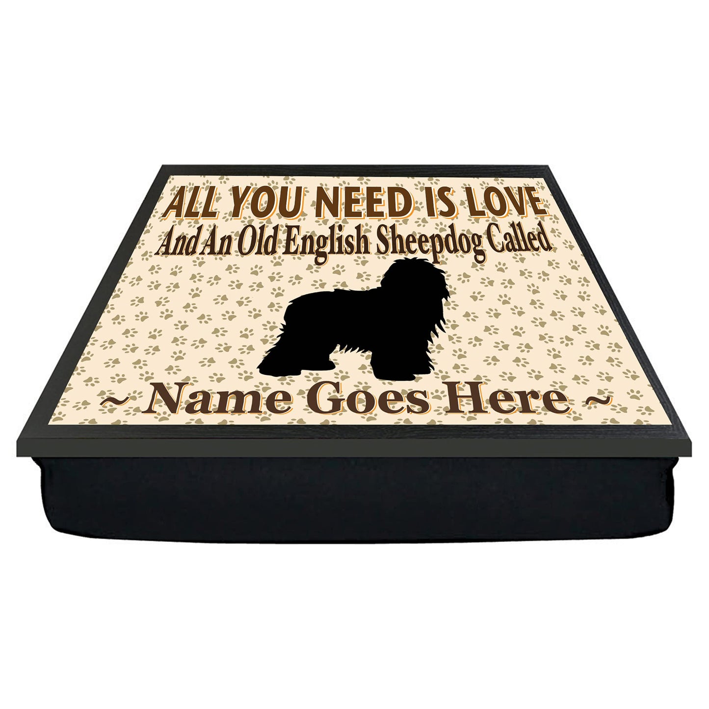All You Need Is Love Old English Sheepdog Personalised Dog Breed Cushion Lap Tray Bean Bag Gift