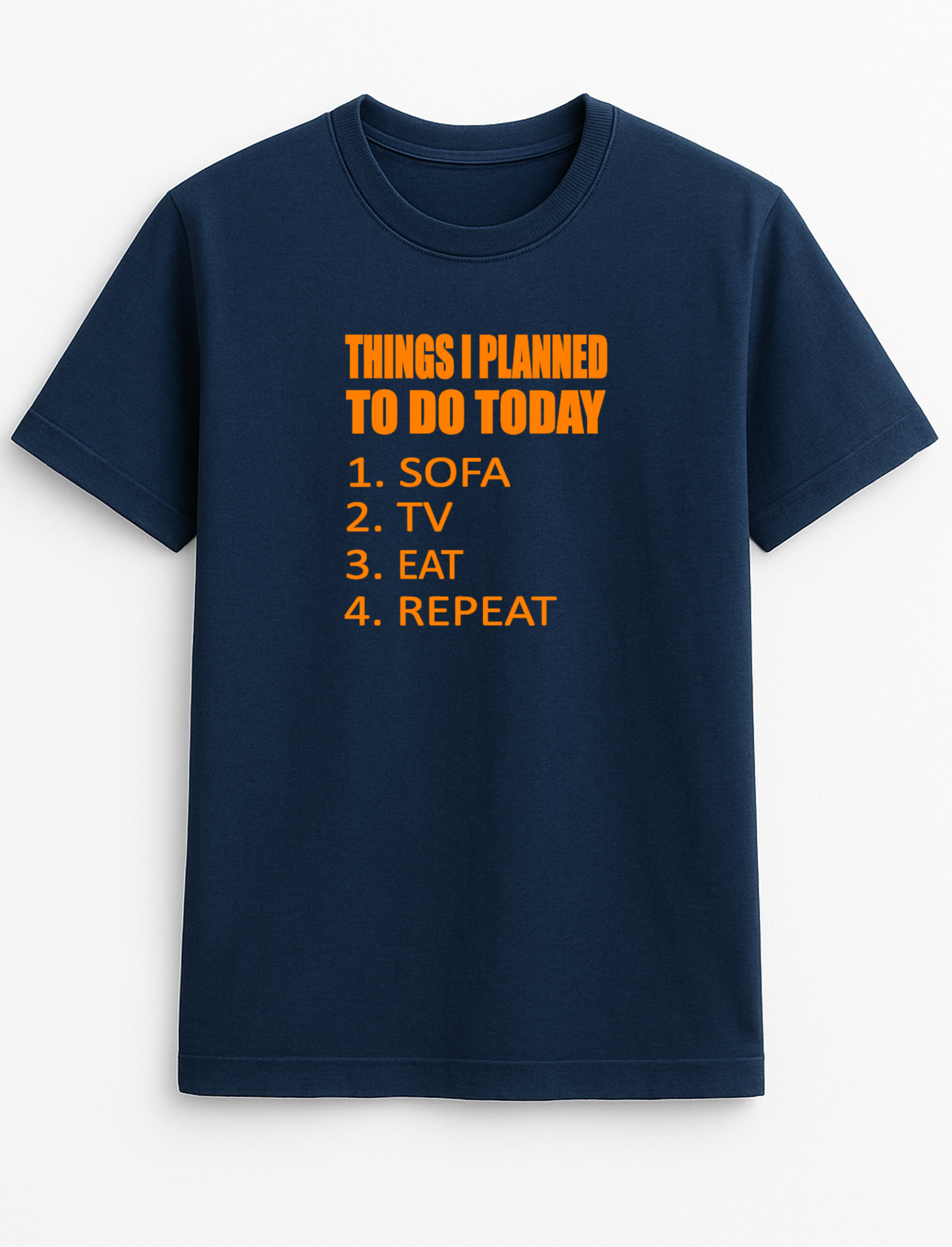 Things I Planned to Do Today Sofa TV Eat Repeat Lazy Humorous Funny Novelty Personalised Colours Slogan Unisex T-Shirt Top Tee Gift Black